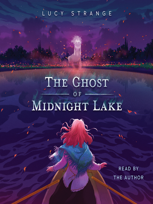 Title details for Ghost of Midnight Lake by Lucy Strange - Available